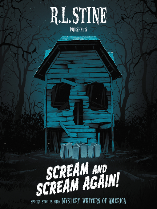 Title details for Scream and Scream Again! by R.L. Stine - Available